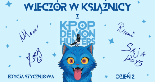 💜🎧 Wieczór w Książnicy z "K-Pop Demon Hunters" - edycja styczniowa (dzień 2)