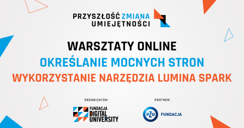 Warsztaty online - Określanie mocnych stron - wykorzystanie narzędzia Lumina Spark z Jarosławem Zamrochem