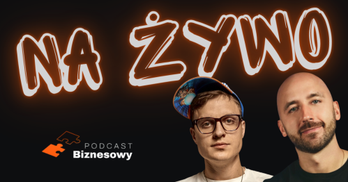 Podcast Biznesowy Live