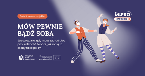 Mów pewnie, bądź sobą • Gala finałowa projektu improwizacyjnego