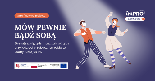 Mów pewnie, bądź sobą • Gala finałowa projektu improwizacyjnego