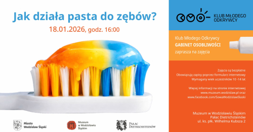 Klub Młodego Odkrywcy - Gabinet Osobliwości "Jak działa pasta do zębów"