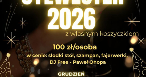 Sylwester w Sochoniach 2025/2026