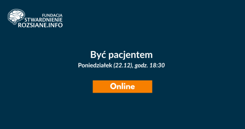 Być pacjentem - warsztaty online (22.12.2025, godz. 18:30)