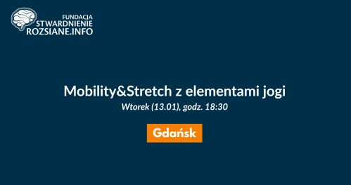 Mobility&Stretch z elementami jogi - zajęcia w Gdańsku dla osób z chorobami neurologicznymi (13.01.2026, godz. 18:30)