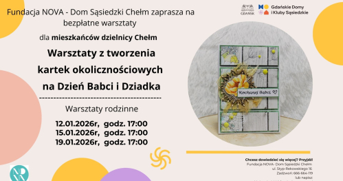Rodzinne warsztaty z tworzenia kartek okolicznościowych na Dzień Babci i Dziadka