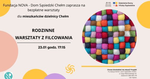 Rodzinne warsztaty z filcowania