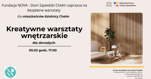 Kreatywne warsztaty wnętrzarskie- Jak zaprojektować wspierające wnętrze