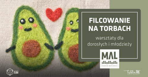 Filcowanie na torbach - warsztaty dla dorosłych i młodzieży