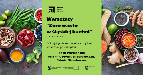 Warsztaty "Zero waste w śląskiej kuchni"