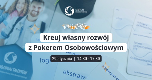 Warsztaty: Kreuj własny rozwój z Pokerem Osobowościowym