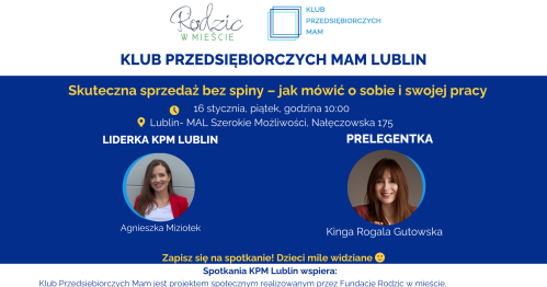 Klub Przedsiębiorczych Mam - Lublin, 16.01.2026