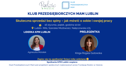 Klub Przedsiębiorczych Mam - Lublin, 16.01.2026
