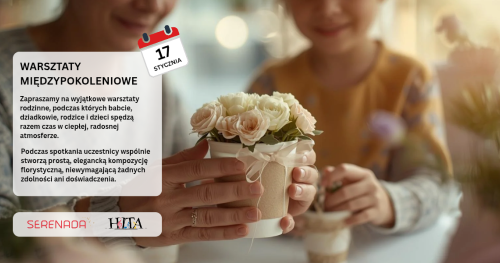 MIĘDZYPOKOLENIOWE WARSZTATY FLORYSTYCZNE