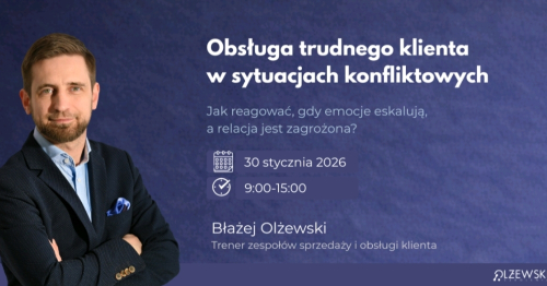 Obsługa trudnego klienta w sytuacjach konfliktowych