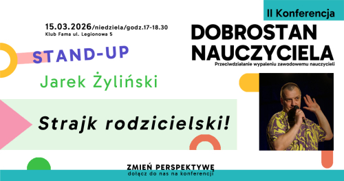 Rodzic XXI wieku | Jarek Żyliński | STAND-UP