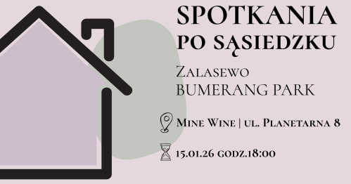 SPOTKANIA PO SĄSIEDZKU w Zalasewie!