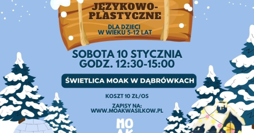 Warsztaty językowo-plastyczne w świetlicy MOAK w Dąbrówkach