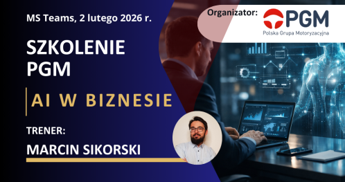 Szkolenie PGM: "AI w biznesie" (szkolenie on-line)