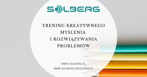 Trening kreatywnego myślenia i rozwiązywania problemów