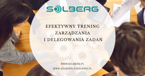 Efektywny trening zarządzania i delegowania zadań