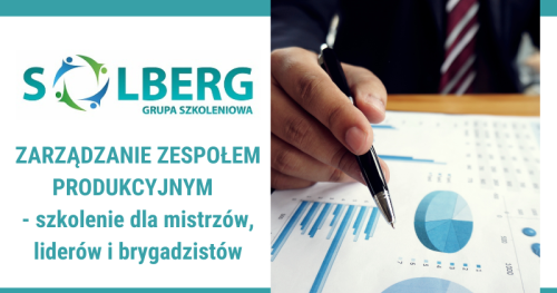 Zarządzanie zespołem produkcyjnym - szkolenie dla mistrzów, liderów i brygadzistów