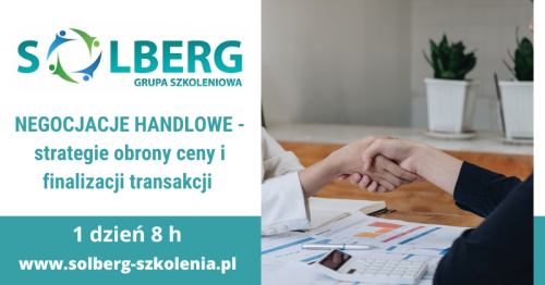 NEGOCJACJE HANDLOWE- strategie obrony ceny i finalizacji transakcji