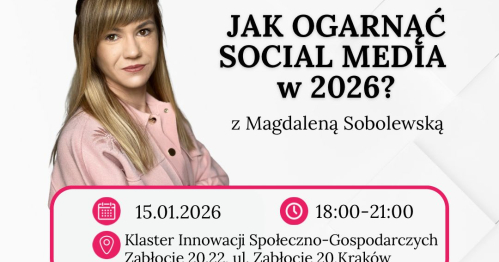Jak Ogarnąć Social Media w 2026?