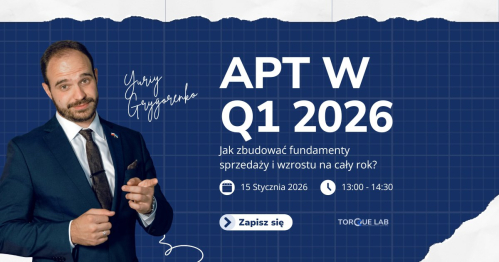 APT w 1Q 20206. Jak zbudować fundamenty sprzedaży i wzrostu na cały rok