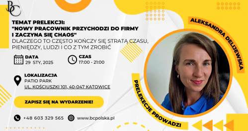Biznesowe Spotkanie Networkingowe Temat: "Nowy pracownik przychodzi do firmy i zaczyna się chaos"