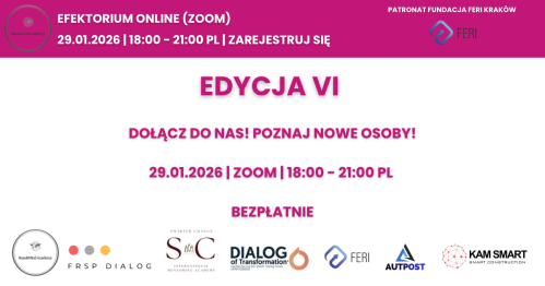 EFEKTORIUM VI | 29.01.2026 | 18:00-21:00 PL | ZOOM ONLINE | YT | BEZPŁATNIE