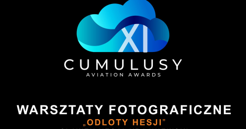Warsztaty fotograficzne - "odloty hesji" - CUMULUSY 2025