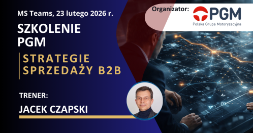 Szkolenie PGM: "Strategie sprzedaży B2B" (szkolenie on-line)