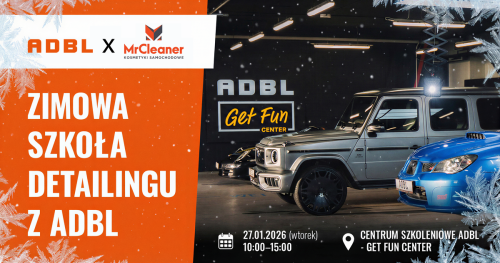 ❄️ Zimowa Szkoła Detailingu z ADBL