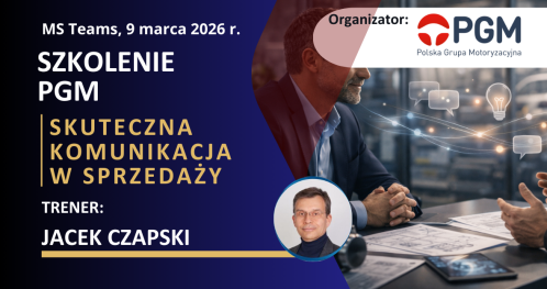 Szkolenie PGM: "Skuteczna komunikacja w sprzedaży" (szkolenie on-line)