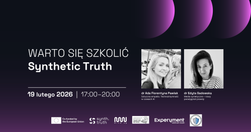 WARTO SIĘ SZKOLIĆ. Synthetic Truth