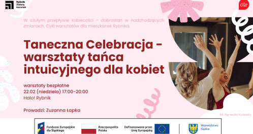Taneczna Celebracja -  warsztaty tańca intuicyjnego dla kobiet