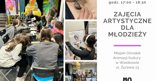 Zajęcia artystyczne dla młodzieży - środy godz. 17:00 2026 r.