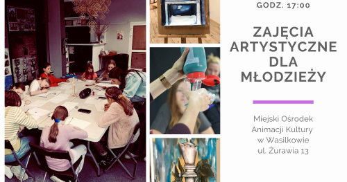 Zajęcia artystyczne dla młodzieży - środy godz. 17:00 2026 r.