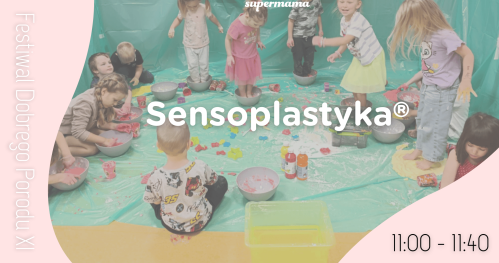 Sensoplastyka® (warsztaty dla mam i bobasów)