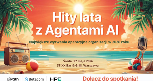 Hity lata z Agentami AI - Największe wyzwania operacyjne organizacji w 2026 roku