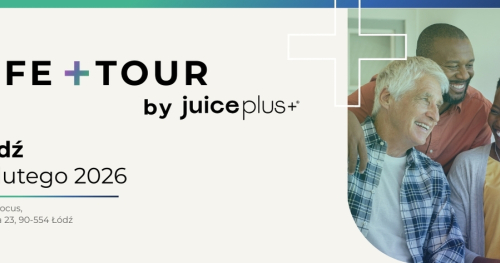 Life + Tour by Juice Plus+ Łódź