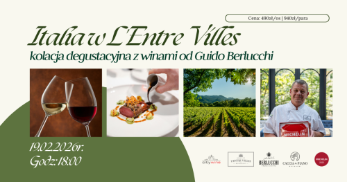 Italia w L'Entre Villes - kolacja degustacyjna z winami od Guido Berlucchi