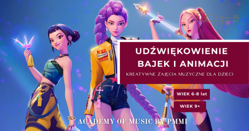 Udżwiękowanie filmików, bajek i animacji - kreatywne zajęcia muzyczne dla dzieci i młodzieży.