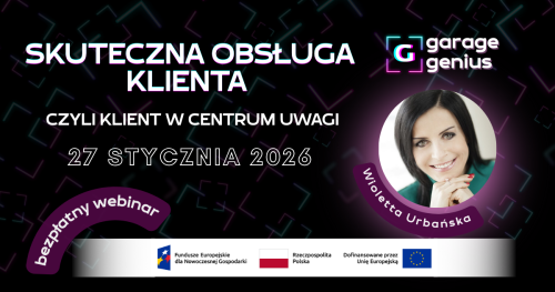Skuteczna obsługa klienta - klient w centrum uwagi | Infoday Garage Genius