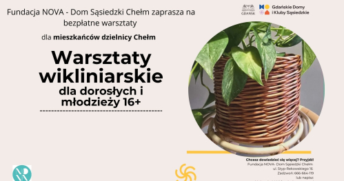 Warsztaty wikliniarskie