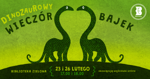 Dinozaurowy Wieczór Bajek w Bibliotece w Zielonej