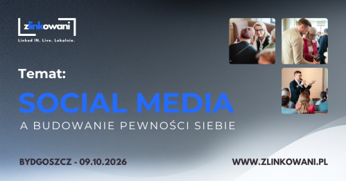 Zlinkowani - konferencja o LInkedIn w Bydgoszczy (październik 2026)