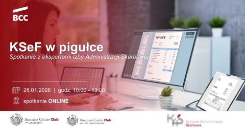 KSeF w pigułce - spotkanie ONLINE z ekspertami Izby Administracji Skarbowej w Łodzi