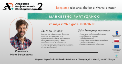 Akademia Projektowania Strategicznego 2: Szkolenie: MARKETING PARTYZANCKI